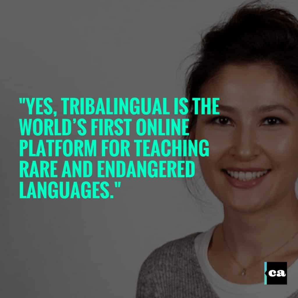 Tribalingual Helps Anyone Learn And Save The Most Endangered Languages in The World