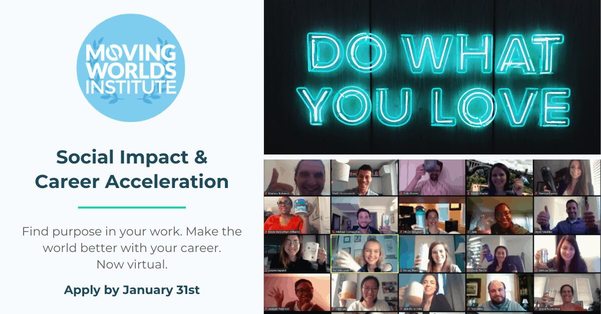 Join The Social Impact & Career Growth Fellowship With The MovingWorlds Institute