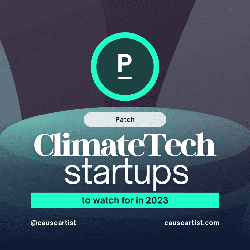 Patch - Climate Tech Startups to Watch for