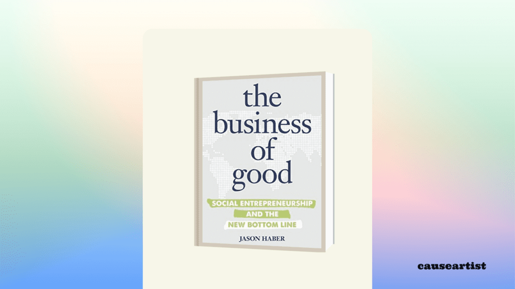 The Business of Good